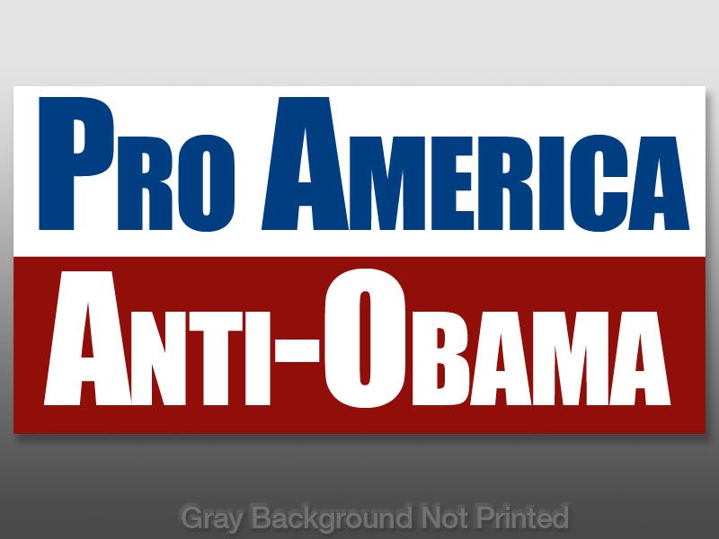 Pro American Anti Obama Sticker No Against Decal USA